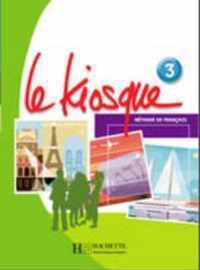 Le Kiosque 3 Textbook