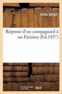 Réponse d'Un Campagnard À Un Parisien, Réfutation Du Livre de M. Veuillot Sur Le Droit Du Seigneur