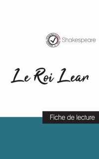 Le Roi Lear de Shakespeare (fiche de lecture et analyse complete de l'oeuvre)