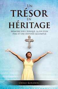 Un Tresor En Heritage