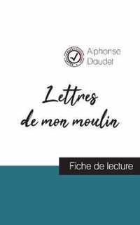 Lettres de mon moulin de Alphonse Daudet (fiche de lecture et analyse complete de l'oeuvre)