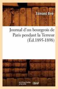 Journal d'Un Bourgeois de Paris Pendant La Terreur (Ed.1895-1898)