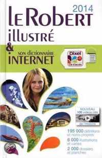 Le Robert Illustré & Son Dictionnaire Internet 2014