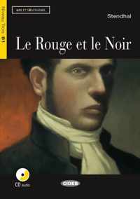 Lire et s'entraîner B1: Le Rouge et le Noir livre + CD audio