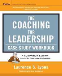 The Coaching for Leadership Case Study Workbook