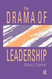 The Drama of Leadership