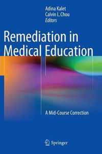 Remediation in Medical Education