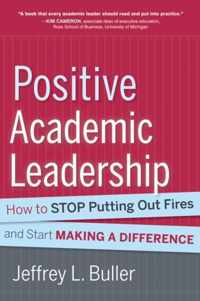 Positive Academic Leadership