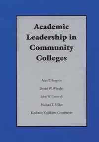 Academic Leadership in Community Colleges