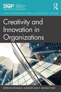 Creativity and Innovation in Organizations