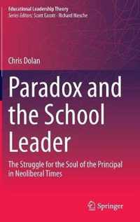 Paradox and the School Leader