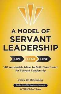 A Model of Servant Leadership