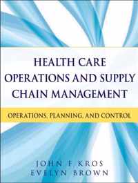 Health Care Operations & Supply Chain Mg