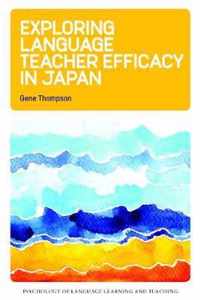 Exploring Language Teacher Efficacy Japn