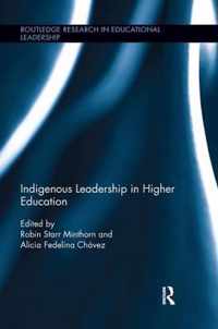 Indigenous Leadership in Higher Education