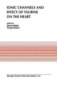 Ionic Channels and Effect of Taurine on the Heart