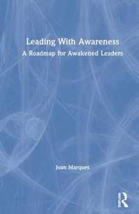 Leading With Awareness