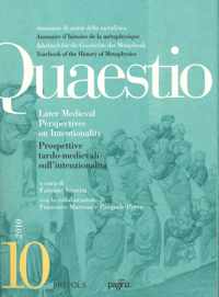 Quaestio 10 (2010): Later Medieval Perspectives on Intentionality