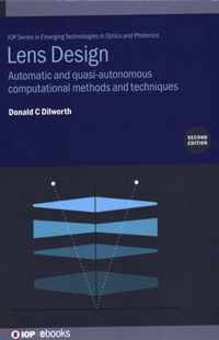 Lens Design: Automatic and quasi-autonomous computational methods and techniques