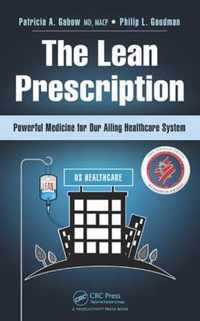 The Lean Prescription