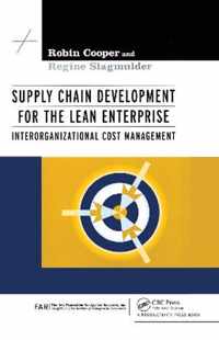 Supply Chain Development for the Lean Enterprise