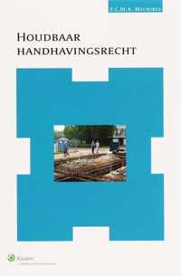 Houdbaar handhavingsrecht