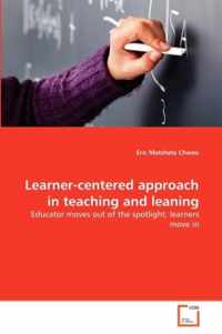 Learner-centered approach in teaching and leaning