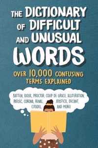 The Dictionary of Difficult and Unusual Words
