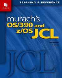 Murachs OS 390 & Z OS JCL