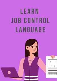 Learn JCL (Job Control Language)