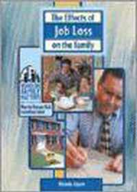The Effects of Job Loss on the Family