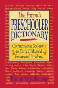 The Parent's Preschooler Dictionary