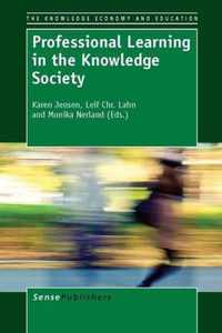 Professional Learning in the Knowledge Society