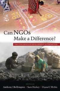 Can Ngos Make a Difference?: The Challenge of Development Alternatives