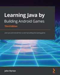 Learning Java by Building Android Games