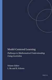 Model-Centered Learning