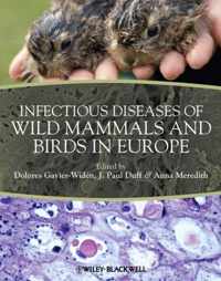 Infectious Diseases of Wild Mammals and Birds in Europe