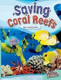 Saving Coral Reefs Fast Lane Turquoise Non-Fiction