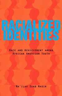 Racialized Identities