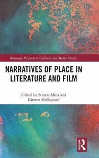 Narratives of Place in Literature and Film