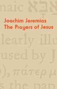 The Prayers of Jesus