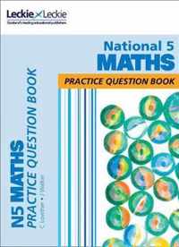 Leckie Practice Question Book - National 5 Maths
