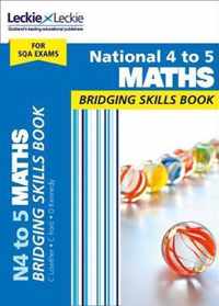 CfE Maths for Scotland - National 4 to 5 Maths Bridging Skills Book