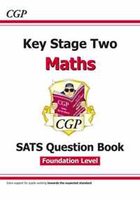 KS2 Maths Targeted SATS Question Book - Foundation Level (for the 2020 tests)