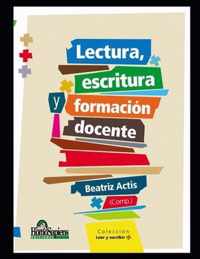 Lectura, escritura y formacion docente