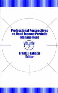 Professional Perspectives on Fixed Income Portfolio Management
