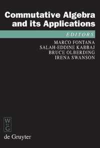 Commutative Algebra and Its Applications