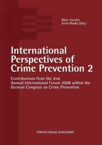 International Perspectives of Crime Prevention 2