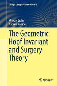 The Geometric Hopf Invariant and Surgery Theory