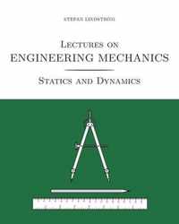 Lectures on Engineering Mechanics